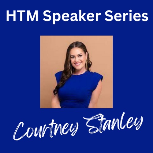 Renowned Motivational Speaker, Courtney Stanley, Spoke to Students During HTM Speaker Series